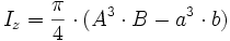I_z = frac {pi}{4} cdot (A^3 cdot B - a^3 cdot b)